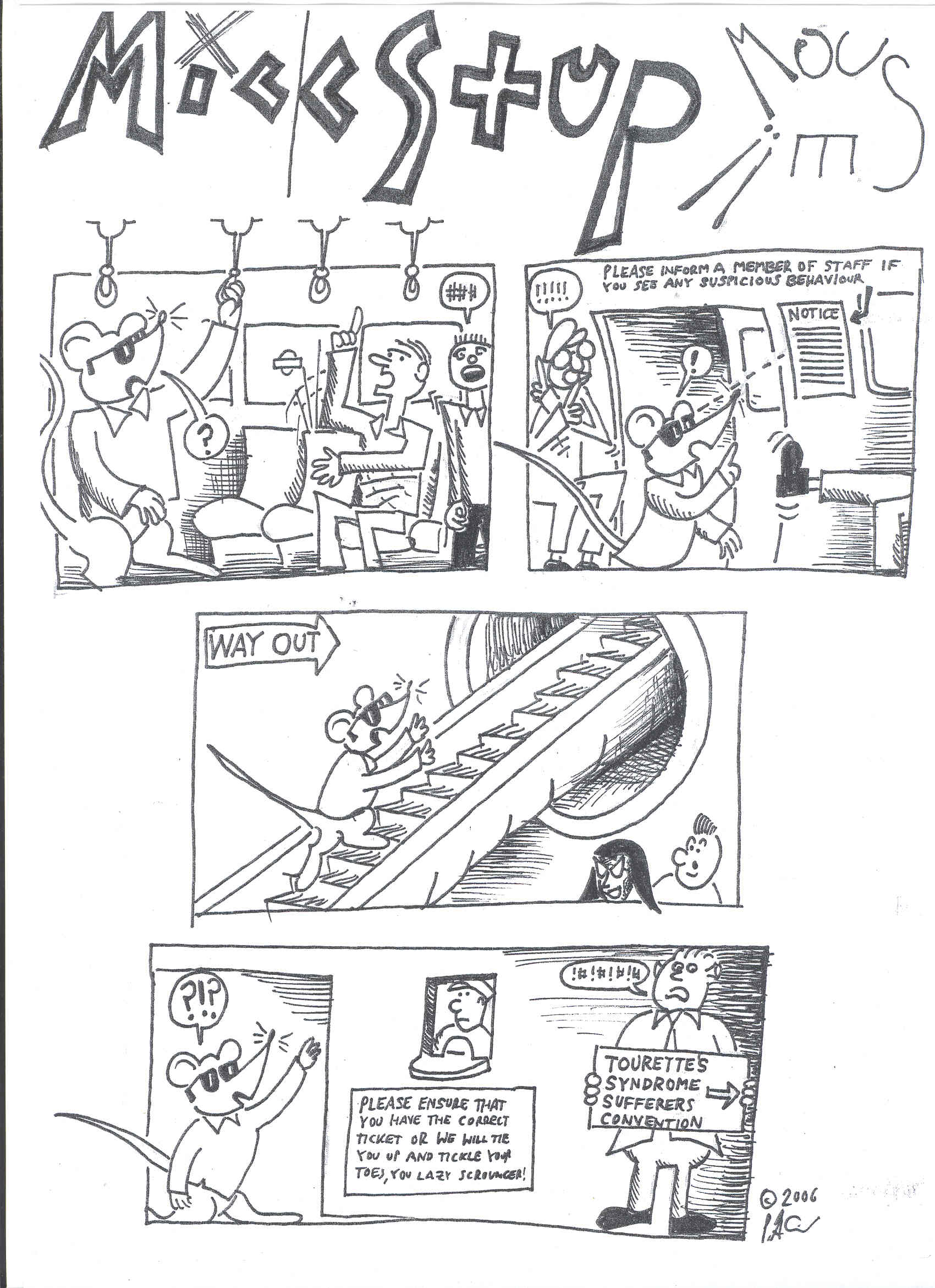 Suspicious Behaviour must be reported...